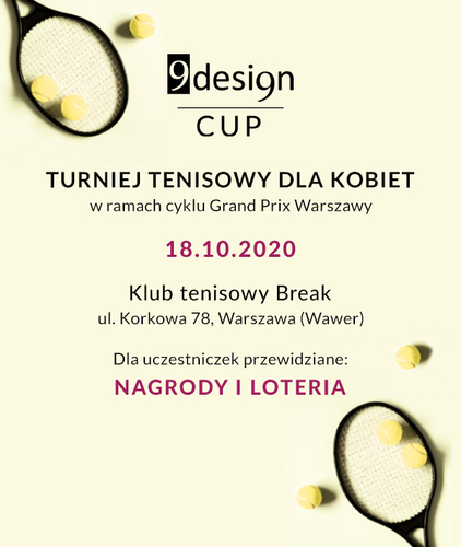 Turniej tenisowy dla kobiet 9design CUP już w październiku - trwają zapisy